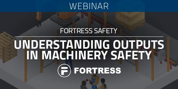 Understanding Outputs in Machinery Safety